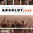Absolut Jazz Vol.2 - The New York Invasion In Carnegie Hall